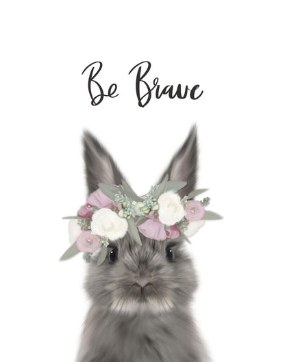 Floral Bunny Be Brave