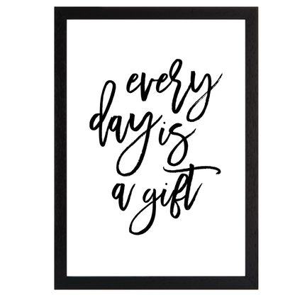 Every day is a Gift