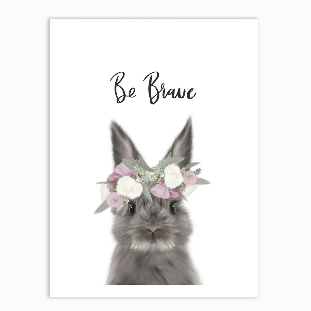 Floral Bunny Be Brave