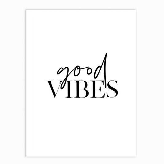 Good Vibes