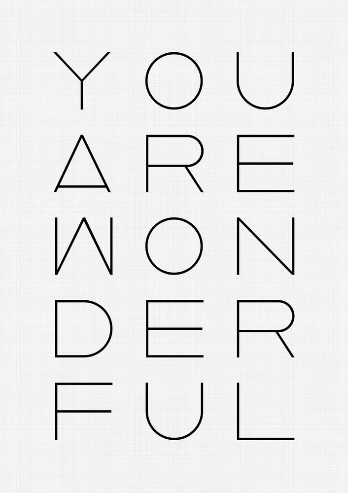 You are Wonderful Print