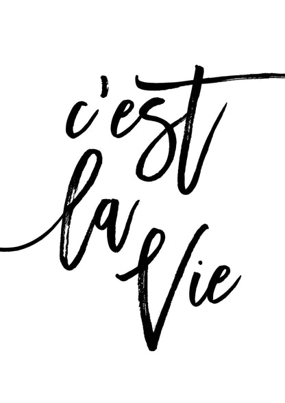 C'est La Vie