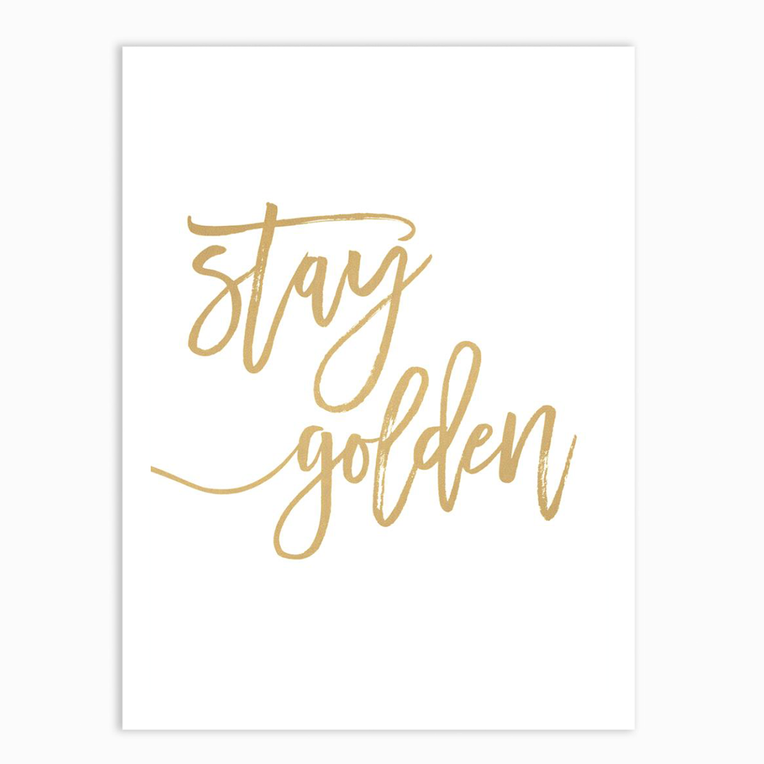 Stay Golden