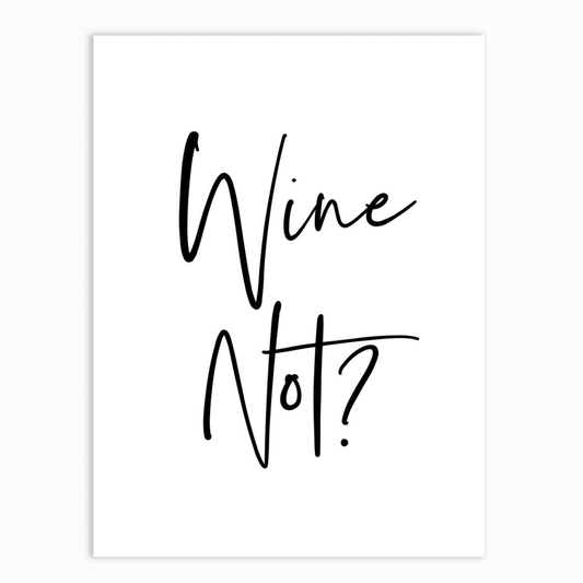 Wine Not?